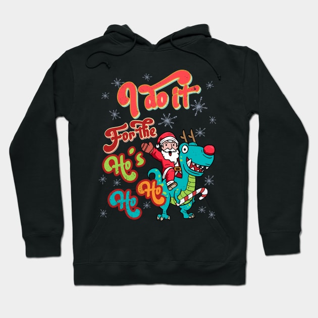 I do it for the Hos Santa Christmas Retro Ho's Funny Hoodie by alcoshirts